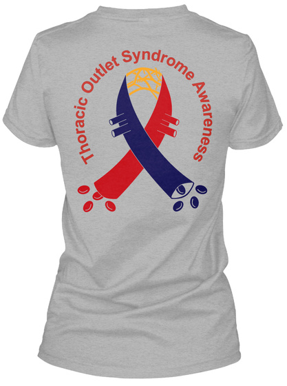 Thoracic Outlet Syndrome Awareness Sport Grey T-Shirt Back