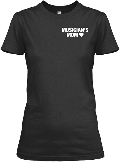 Musicians Mom Black T-Shirt Front