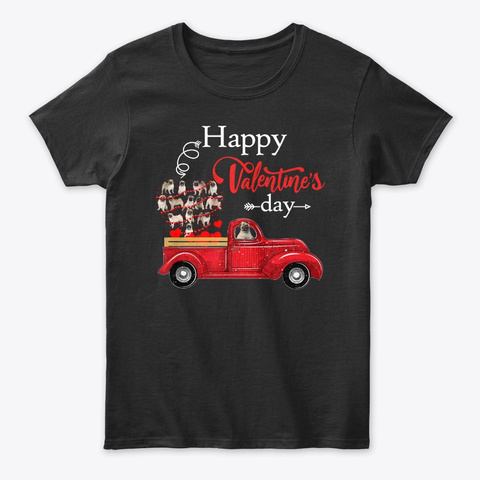 Happy Valentines Day Truck Pug Love Tee Black T-Shirt Front