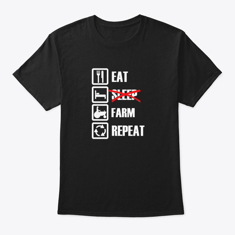 Eat Sleep Farm Repeat Funny Farmer T-sh