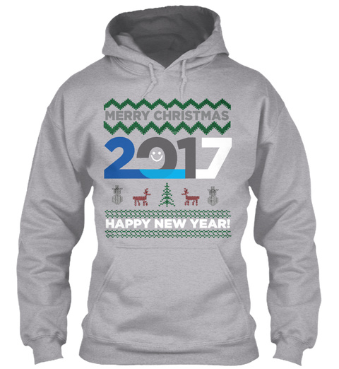 Merry Christmas 2017 Happy New Year! Sport Grey T-Shirt Front