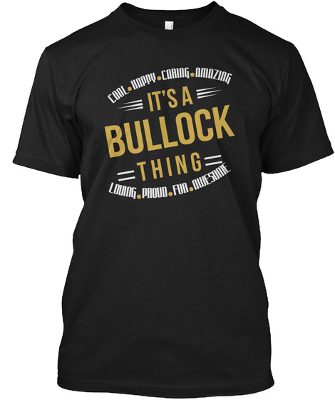Bullock Thing Cool T Shirts Black T-Shirt Front