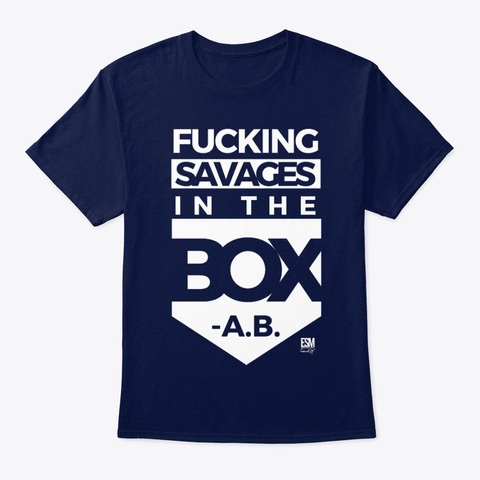 Fucking Savages Navy T-Shirt Front