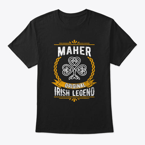 Maher Irish Legend Name Vintage Ireland Black T-Shirt Front