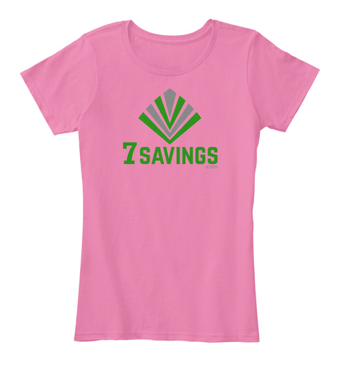 7savings.Com True Pink T-Shirt Front