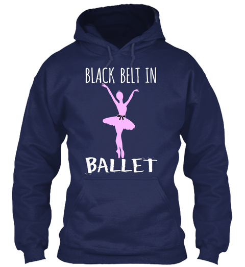 Black Belt In Ballet Navy T-Shirt Front