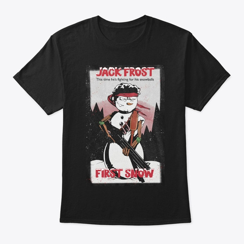 Jack Frost   First Snow Black T-Shirt Front