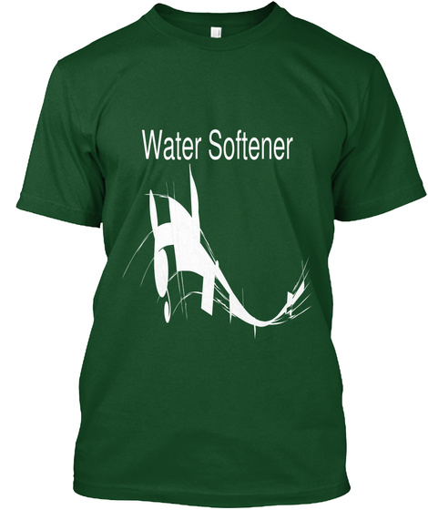 Water Softener Deep Forest T-Shirt Front