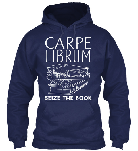 Carpe Librum Seize The Book Navy T-Shirt Front