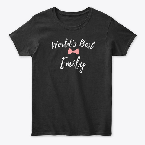 World's Best Emily Black T-Shirt Front