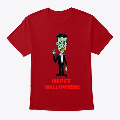 Happy Halloween From Frankie! Deep Red T-Shirt Front