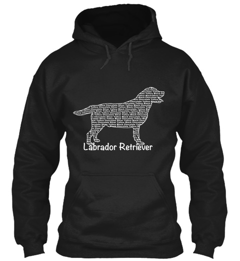 Labradors Labrador Lab Letters Black T-Shirt Front