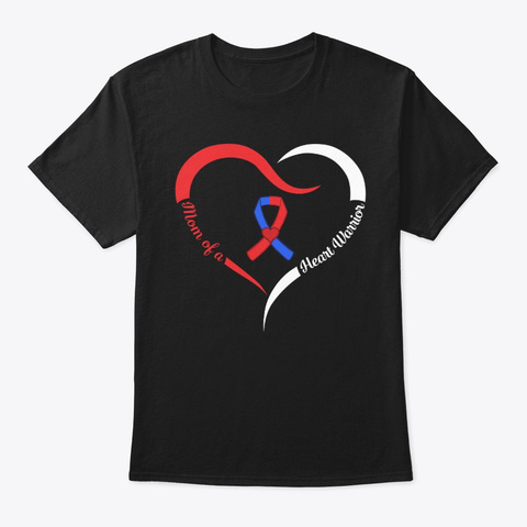 Mom Of A Heart Warrior Chd Awareness Black T-Shirt Front