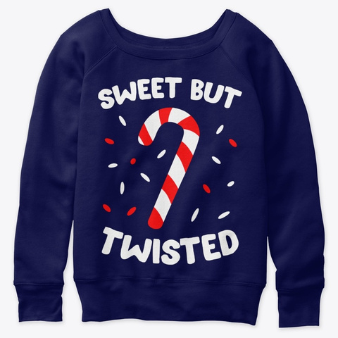 Christmas Candy Cane Sweet But Twisted Navy  T-Shirt Front