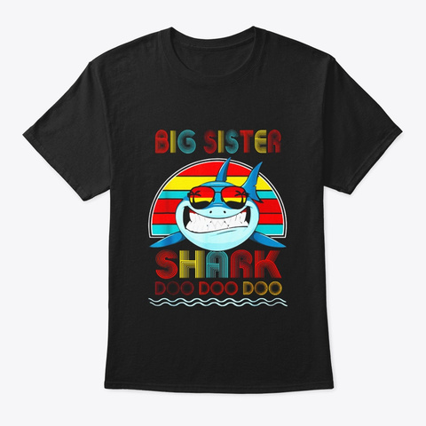 Retro Vintage Big Sister Shark Tshirt Black T-Shirt Front