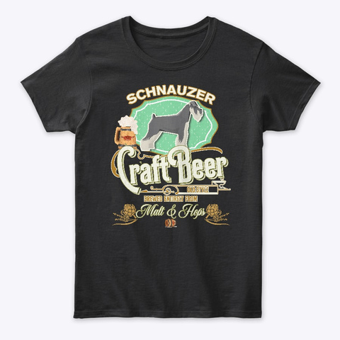 Schnauzer Gifts Dog Beer Lover Black T-Shirt Front