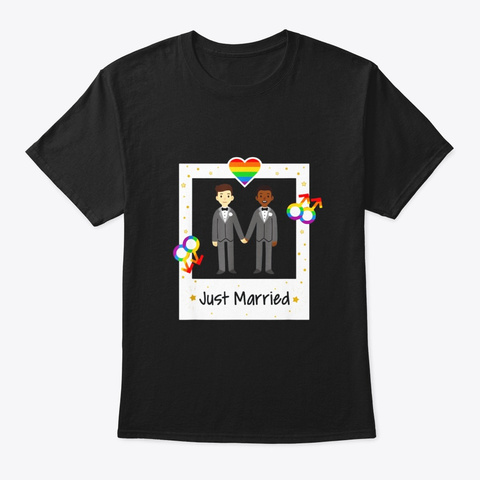 Gay Couple Just Married Rainbow Lgbt Black T-Shirt Front