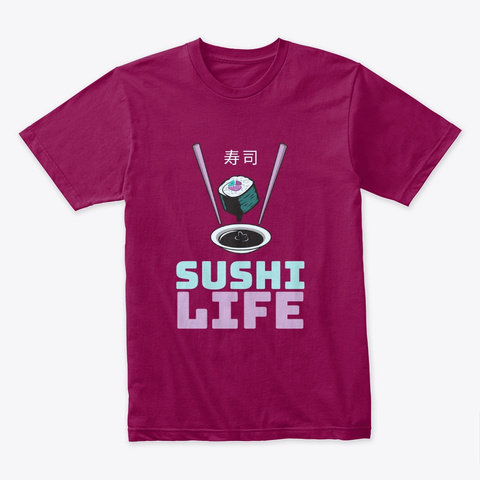 Sushi Life Japanese T-shirt