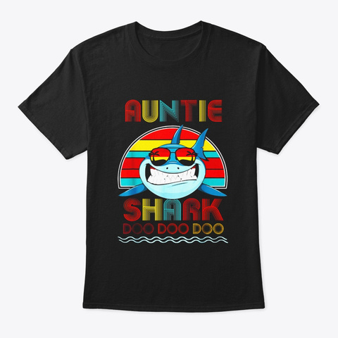 Retro Vintage Auntie Shark Tshirt Funny Black T-Shirt Front