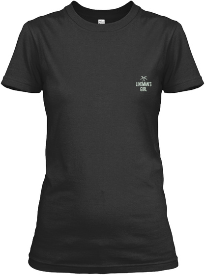 Lineman's Girl Limited Edition Black T-Shirt Front
