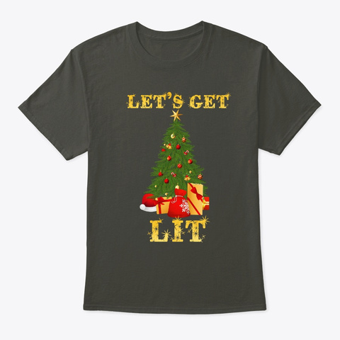 Let's Get Lit Christmas Tree Light Gift Smoke Gray T-Shirt Front
