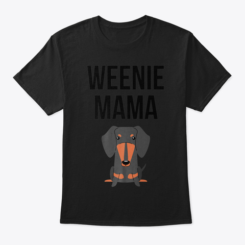 Cute Dachshund Mom Shirt Weiner Dog Gift Black T-Shirt Front