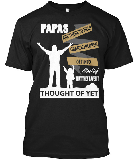 Papa Grandchildren Mischief Loving Shirt