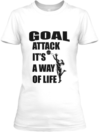 Goal Attack It's A Way Of Life White Kaos Front