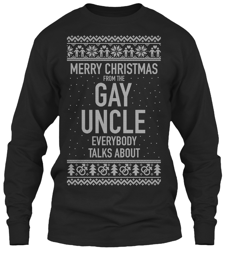 Gay Uncle Ugly Christmas Sweater Unisex Tshirt
