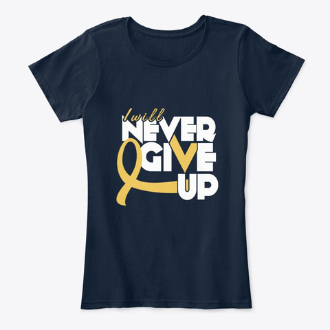 Childhood Cancer Awareness Never Give Up New Navy T-Shirt Front