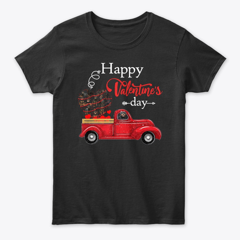 Happy Valentines Day Truck Rottweiler  Black T-Shirt Front