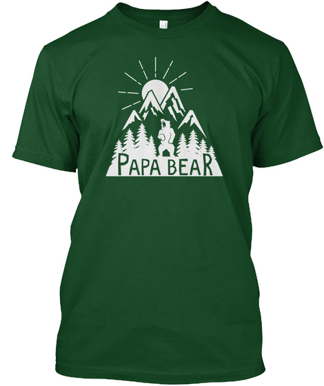 Papa Bear Forest Green  T-Shirt Front