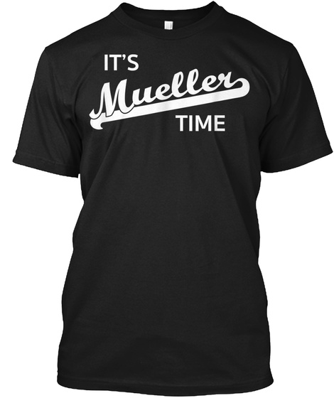 Its Mueller Time