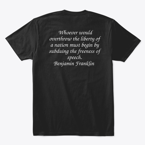 Ben Franklin Quote Real News Channel.Com Black T-Shirt Back