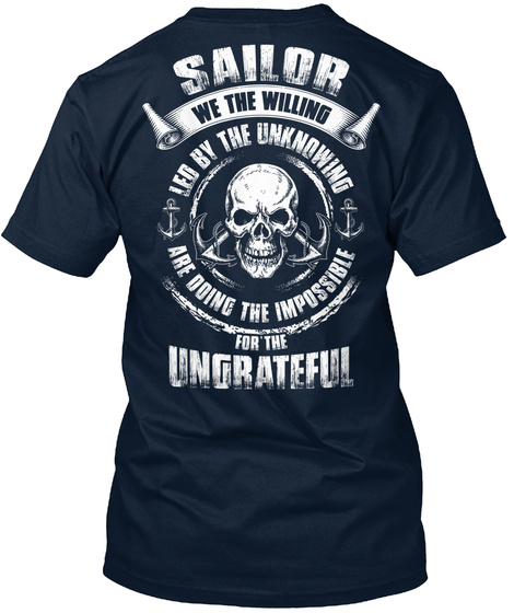 Sailor   Doing The Impossible  New Navy T-Shirt Back