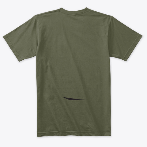 Youtube Ads Kill Me Military Green T-Shirt Back