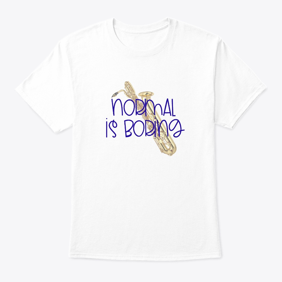 [$15+] Normal Is Boring - Bari Sax Unisex Tshirt