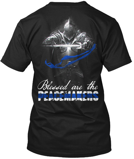 Thin Blue Line Peacemakers Unisex Tshirt