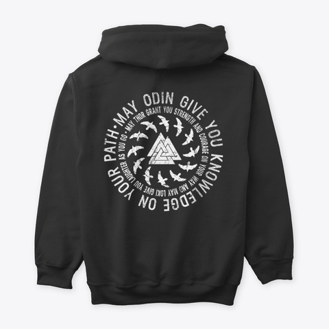 May Odin Give You...  Viking Warrior Black T-Shirt Back