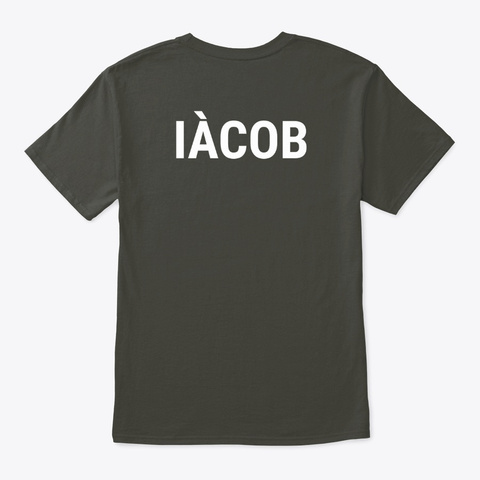 Iàcob (Jacob) In White Smoke Gray T-Shirt Back