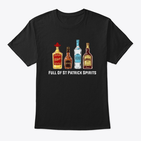 Funny St Patrick's Day Drinking Shirts Black T-Shirt Front