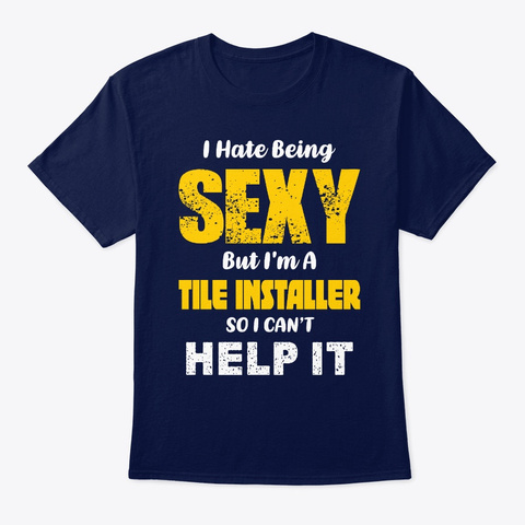 Being Sexy Tile Installer