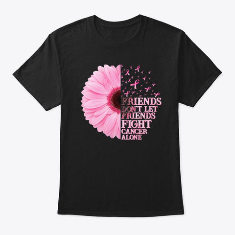 Fight Cancer Breast Cancer Awareness  Black T-Shirt Front
