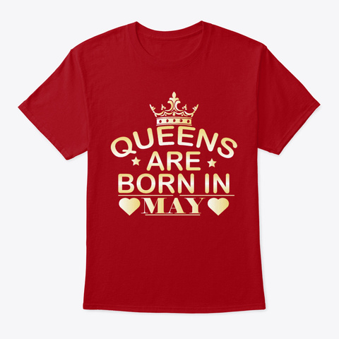 May Queens Birthday T Shirt Deep Red T-Shirt Front