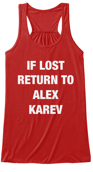 If Lost Return To Alex Karev Red T-Shirt Front