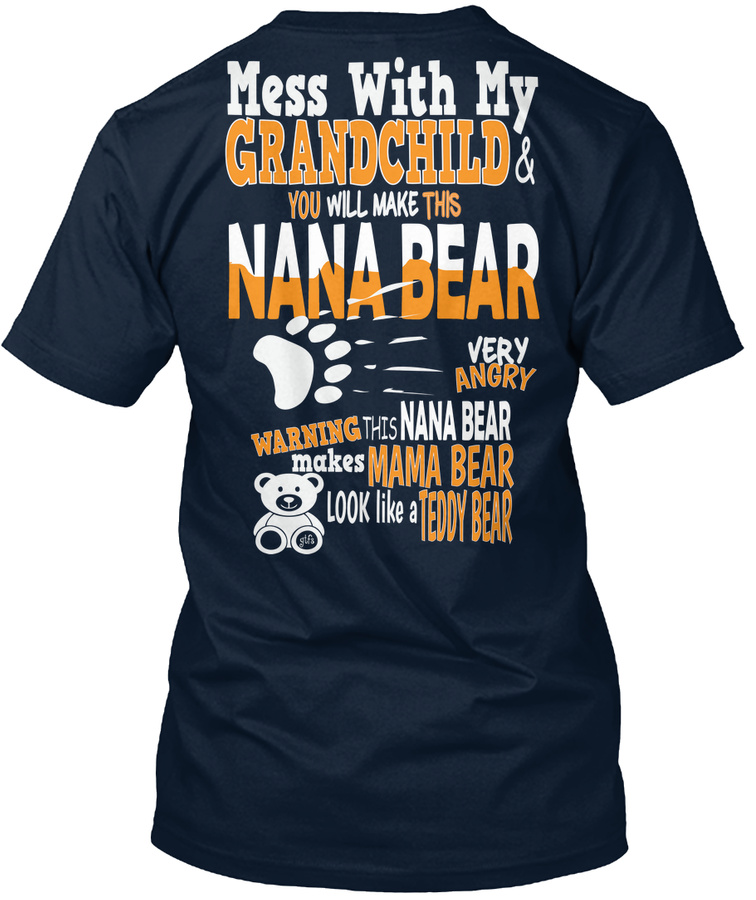 Nana Bear - Dont Mess With Her