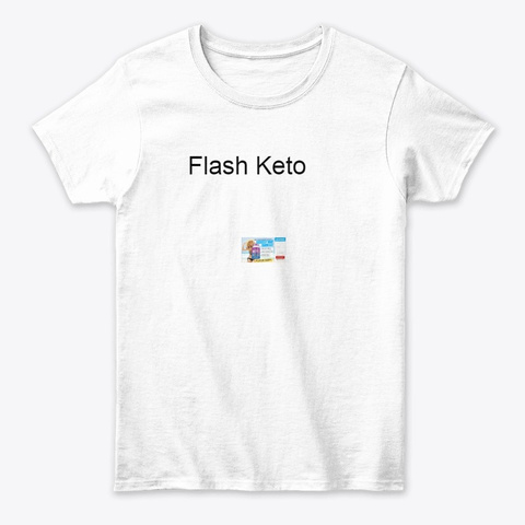 Flash Keto White T-Shirt Front
