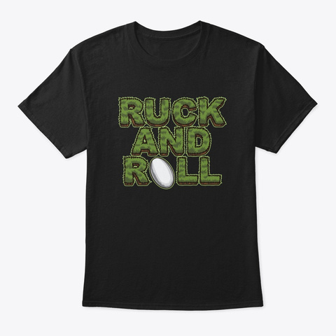 Ruck And Roll   Rugby Attitude Black T-Shirt Front