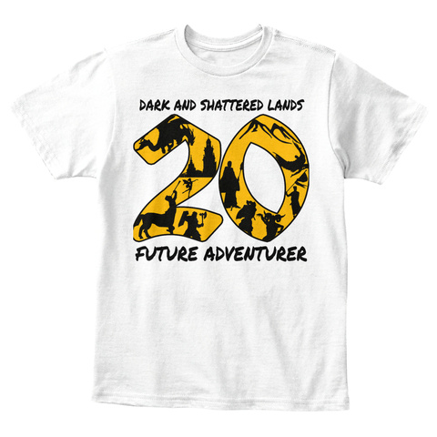 Dark And Shattered Lands 20 Future Adventurer White T-Shirt Front