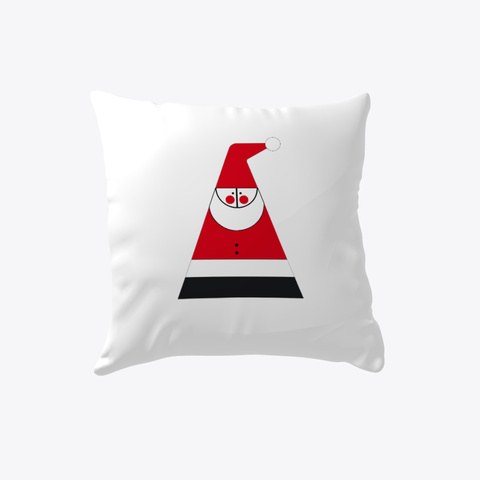 What's Your Angle, Santa? Pillow White T-Shirt Front